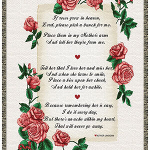 "If roses grew in heaven