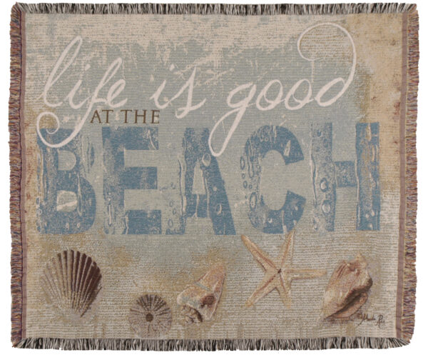 LIFE IS GOOD